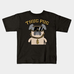 THUG PUG Kids T-Shirt